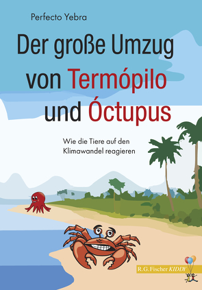 Der große Umzug von Termópilo und Óctopus von Yebra,  Perfecto