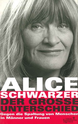 Der grosse Unterschied von Schwarzer,  Alice