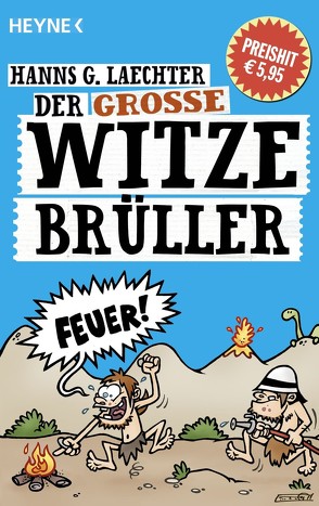 Der große Witze-Brüller von Laechter,  Hanns G.