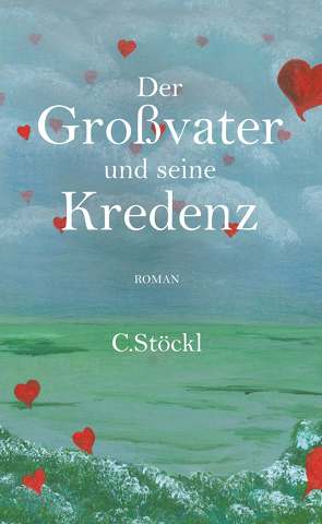 Der Großvater und seine Kredenz von Stöckl,  Christine