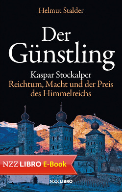 Der Günstling von Stalder,  Helmut