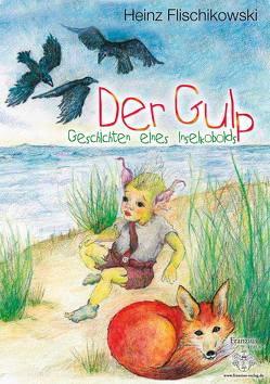 Der Gulp von Flischikowski,  Heinz