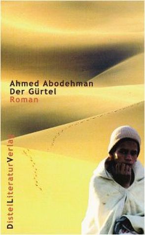 Der Gürtel von Abodehman,  Ahmed, Linster,  Stefan