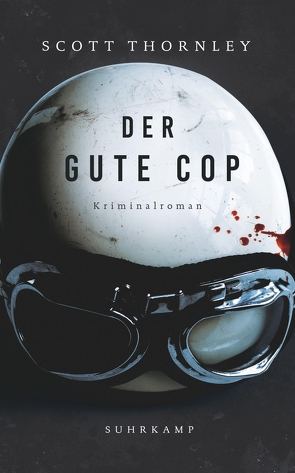 Der gute Cop von Ebnet,  Karl-Heinz, O'Brien,  Andrea, Thornley,  Scott, Wörtche,  Thomas