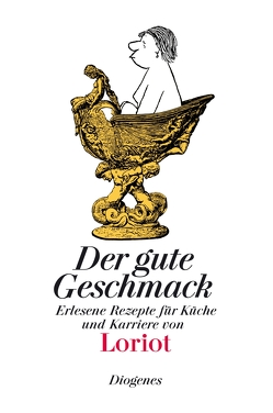 Der gute Geschmack von Loriot