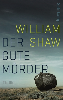 Der gute Mörder von Burkhardt,  Christiane, Shaw,  William