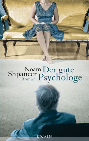 Der gute Psychologe von Heinrich,  Brigitte, Shpancer,  Noam