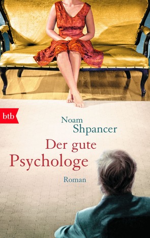 Der gute Psychologe von Heinrich,  Brigitte, Shpancer,  Noam