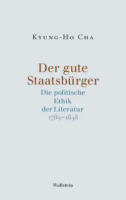 Der gute Staatsbürger von Cha,  Kyung-Ho