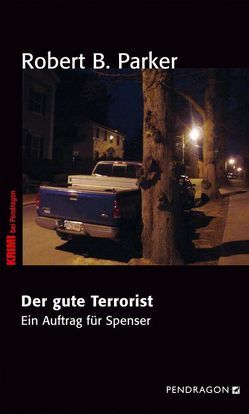 Der gute Terrorist von Böhmert,  Frank, Parker,  Robert B.