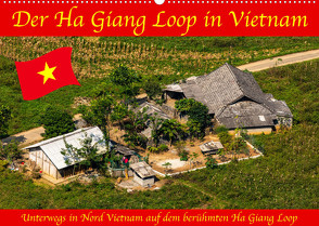 Der Ha Giang Loop in Vietnam (Wandkalender 2023 DIN A2 quer) von Brack,  Roland