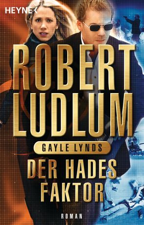 Der Hades-Faktor von Ludlum,  Robert, Lynds,  Gayle