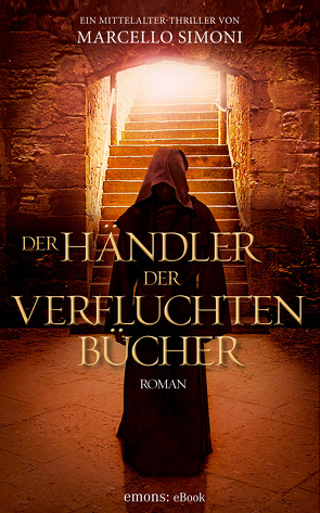 Der Händler der verfluchten Bücher von Neeb,  Barbara, Schmidt,  Katharina, Simoni,  Marcello