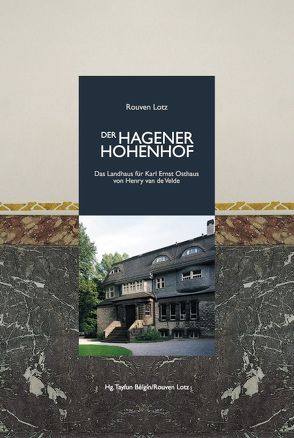 Der Hagener Hohenhof von Lotz,  Rouven, Tayfun,  Belgin