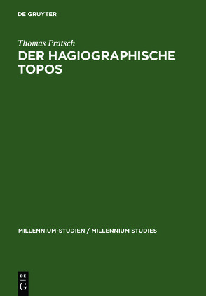 Der hagiographische Topos von Pratsch,  Thomas