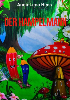 Der Hampelmann von Hees,  Anna-Lena