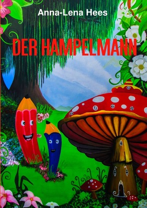 Der Hampelmann von Hees,  Anna-Lena