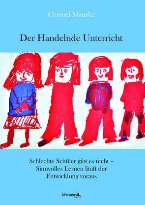 Der Handelnde Unterricht von Manske,  Christel