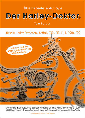 Der Harley-Doktor – Premium Edition von Berger,  Tom