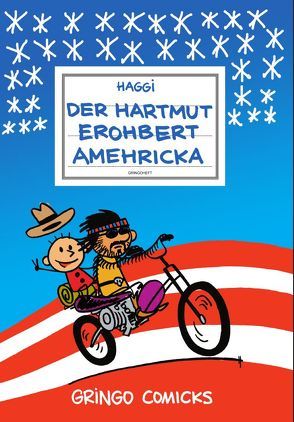 Der Hartmut erohbert Amehricka von Klotzbücher,  Hartmut