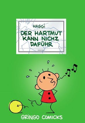 Der Hartmut kann nichz daführ von Hartmut,  Klotzbücher