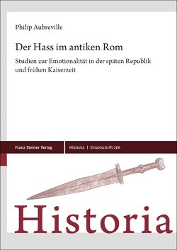 Der Hass im antiken Rom von Aubreville,  Philip