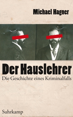 Der Hauslehrer von Hagner,  Michael