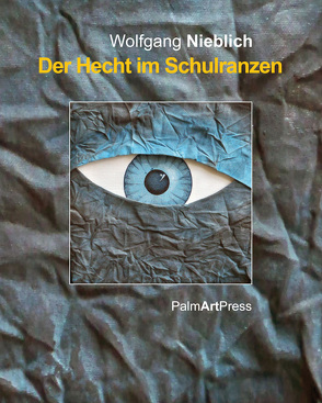 Der Hecht im Schulranzen von Hartmann,  Lothar, Nieblich,  Wolfgang