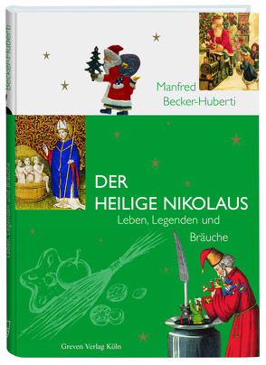 Der Heilige Nikolaus von Becker-Huberti,  Manfred