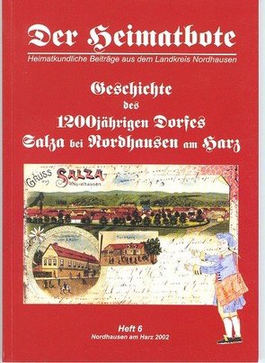 Der Heimatbote. Heimatkundliche Beiträge aus dem Landkreis Nordhausen von Hellberg,  Rainer, Iffland,  Steffen