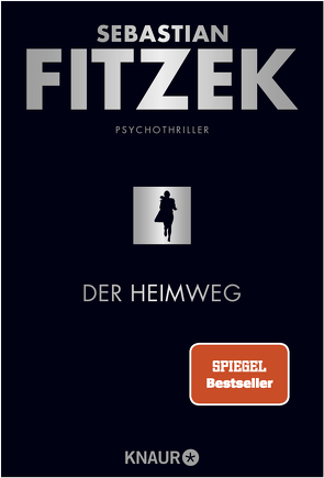 Der Heimweg von Fitzek,  Sebastian