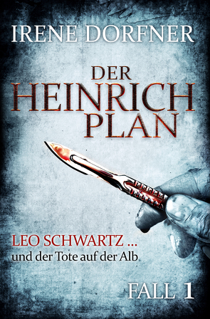 Der Heinrich-Plan von Irene,  Dorfner