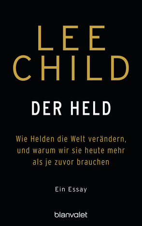 Der Held von Bergner,  Wulf, Child,  Lee