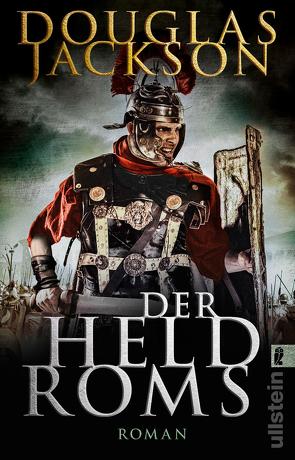 Der Held Roms (Gaius Valerius Verrens 1) von Jackson,  Douglas, Ostrop,  Barbara