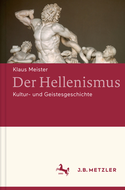 Der Hellenismus von Meister,  Klaus