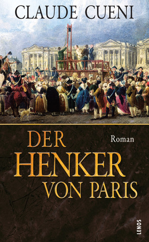 Der Henker von Paris von Cueni,  Claude