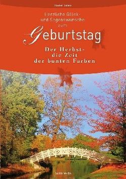 Der Herbst – Die Zeit der bunten Farben – Nr. 631 von Bareis,  Rainer