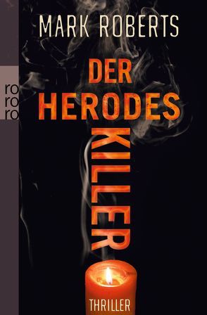 Der Herodes-Killer von Ostrop,  Barbara, Roberts,  Mark