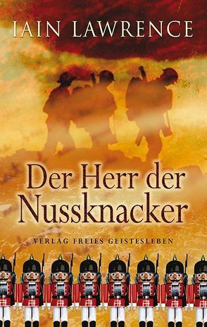 Der Herr der Nussknacker von Lawrence,  Iain, Renfer,  Christoph