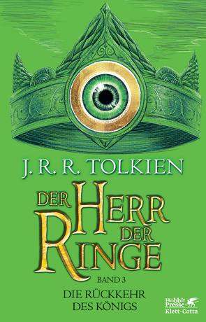 Der Herr der Ringe. Bd. 3 – Die Rückkehr des Königs (Der Herr der Ringe. Ausgabe in neuer Übersetzung und Rechtschreibung, Bd. 3) von Krege,  Wolfgang, Tolkien,  J.R.R.