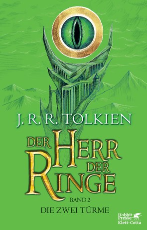 Der Herr der Ringe. Bd. 2 – Die zwei Türme (Der Herr der Ringe. Ausgabe in neuer Übersetzung und Rechtschreibung, Bd. 2) von Krege,  Wolfgang, Tolkien,  J.R.R.