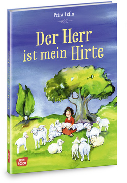 Der Herr ist mein Hirte von Brandt,  Susanne, Lefin,  Petra, Nommensen,  Klaus-Uwe