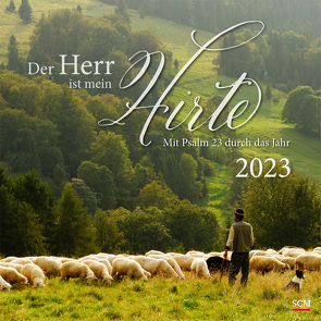 Der Herr ist mein Hirte 2023