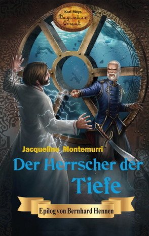 Der Herrscher der Tiefe von Hennen,  Bernhard, Le Blanc,  Thomas, Montemurri,  Jacqueline