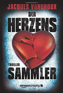 Der Herzenssammler von Çorlu,  Sabine, Vandroux,  Jacques