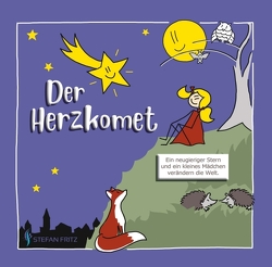 Der Herzkomet von Fritz,  Stefan