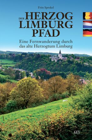 DER HERZOG LIMBURG PFAD von Sprokel,  Frits