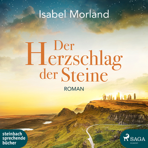 Der Herzschlag der Steine von Morland,  Isabel, Pages,  Svenja