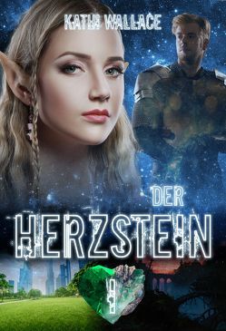 Der Herzstein von Münscher,  Elena, Wallace,  Kathi