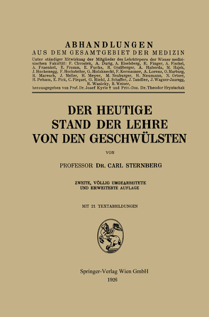 Der heutige Stand der Lehre von den Geschwülsten von Sternberg,  Carl